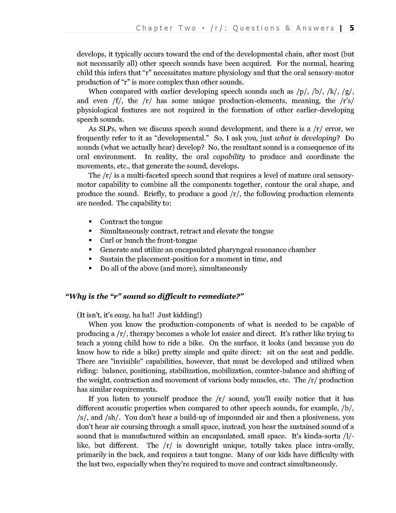 The Easy R Therapy Program